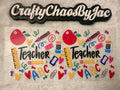 Teacher - Supplies, glue, ABC, ruler.